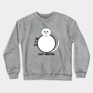 Circle-2rpi-cat-math Crewneck Sweatshirt